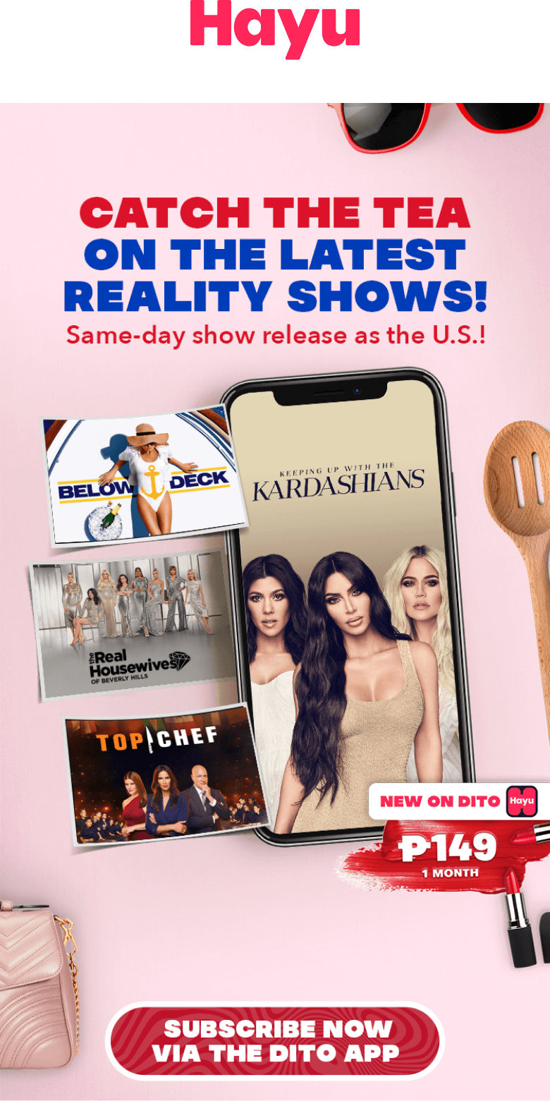 Watch Reality TV Shows on Hayu via the DITO App!